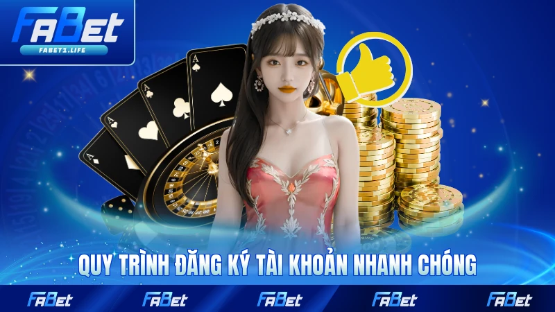 Quy trình đăng ký tài khoản nhanh chóng