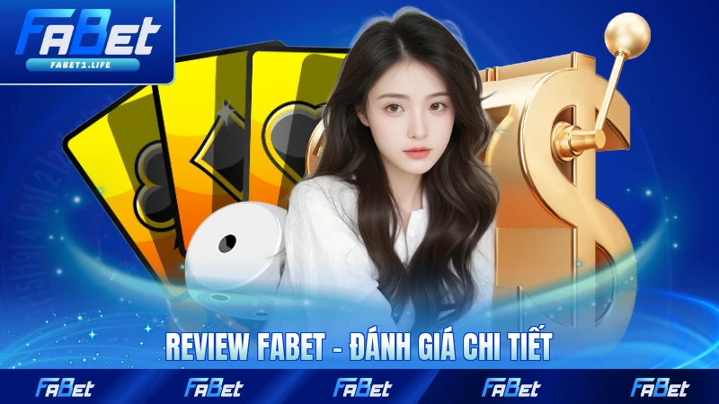 Review FABET - Đánh Giá Chi Tiết Năm 2026 1 Review FABET - Đánh Giá Chi Tiết Năm 2026