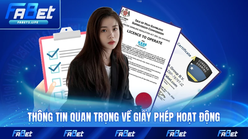 Thông tin quan trọng về giấy phép hoạt động FABET hiện nay